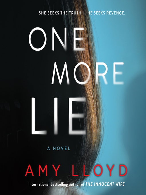 Title details for One More Lie by Amy Lloyd - Available